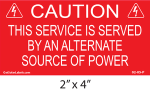 Caution This Service Is Served By An Alternate Source Of Power Solar Placard Caution This Service Is Served By An Alternate Source Of Power Solar Placard