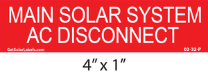 Main Solar System AC Disconnect Main Solar System AC Disconnect