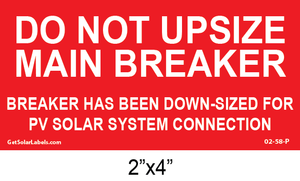 Do Not Upsize Main Breaker Placard Do Not Upsize Main Breaker Placard