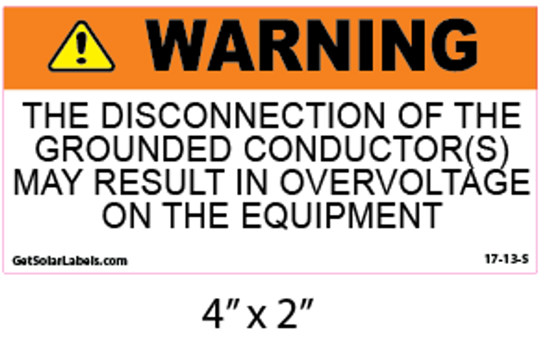 Warning The Disconnection Of The Grounded Conductors Label