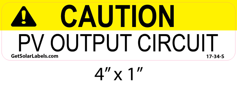 Caution PV Output Circuit Label