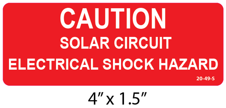 Caution Solar Circuit Electrical Shock Hazard