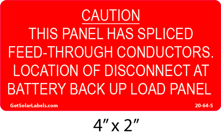 Caution This Panel Has Spliced Feed