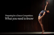Preparing For A Dance Competition: What You Need To Know 