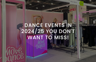 Dance Events In 2024/25 You Don't Want To Miss 
