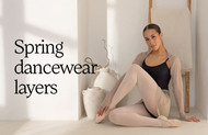Spring Dancewear Layers: What to Wear to Ballet Class in Spring