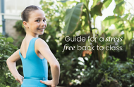 A Stress-free back-to-class: a guide for mums and dance students | Move Dancewear