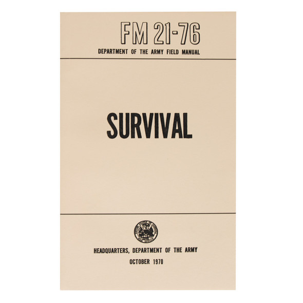 U.S. Military Survival FM21-76 Manual