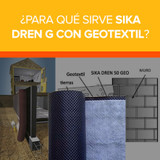 ¿Para qué sirve Sika Dren G con Geotextil?