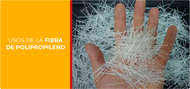 Usos de la Fibra de Polipropileno