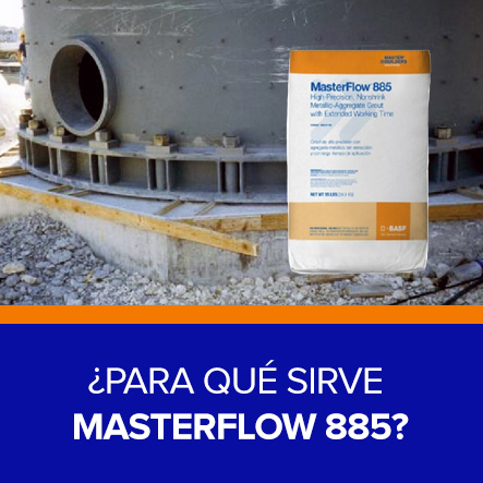 Master Flow 885 ¿Para qué sirve Masterflow 885? - CTRES