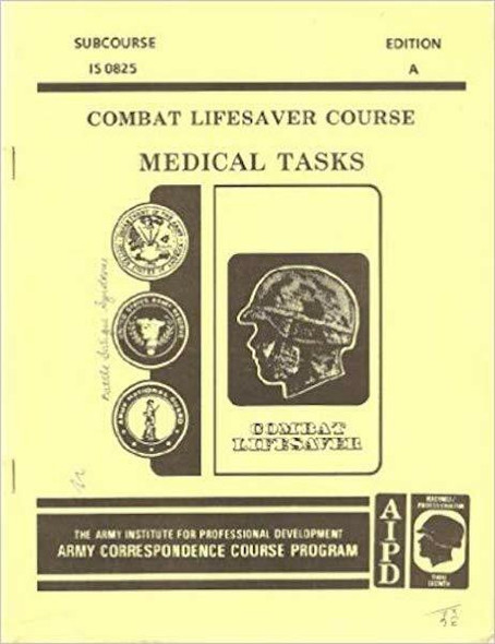 Army Combat Lifesaver Course : Medical Task Free Download Army Combat Lifesaver Course : Medical Task Free Download