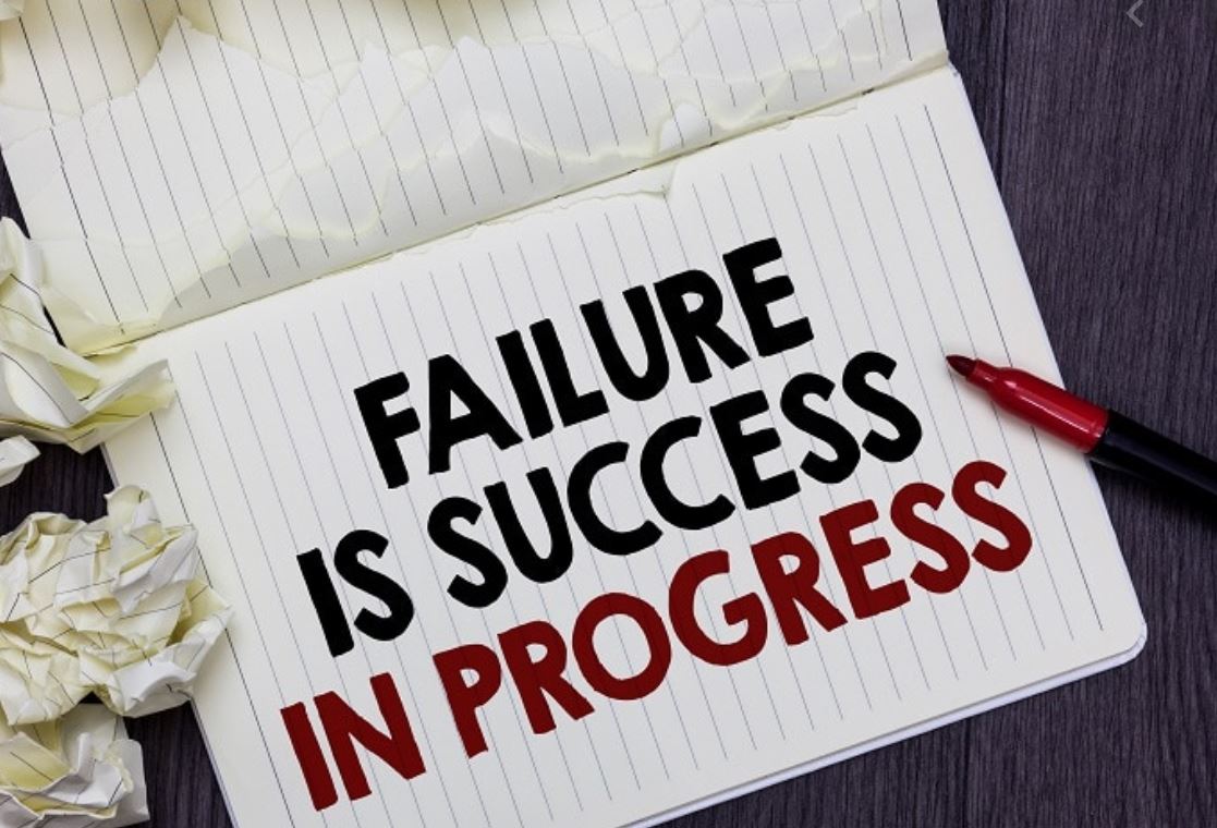 Work things out. Failure is success in progress. Mistakes are progress.