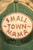 Small Town Mama Ball Cap