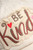 Be KIND Cap