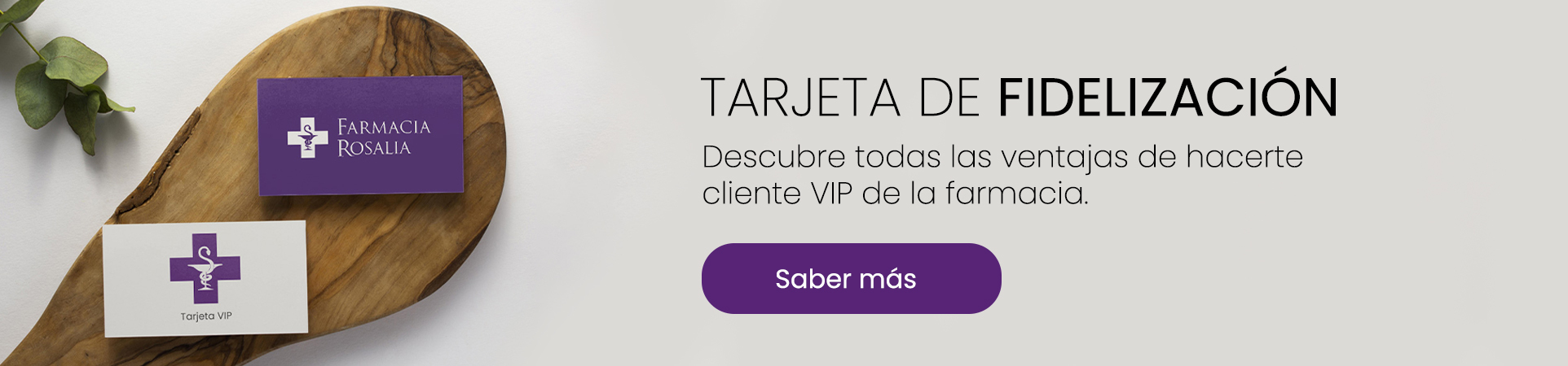 Tarjeta de fidelización en Farmacia Rosalía, en Pontevedra