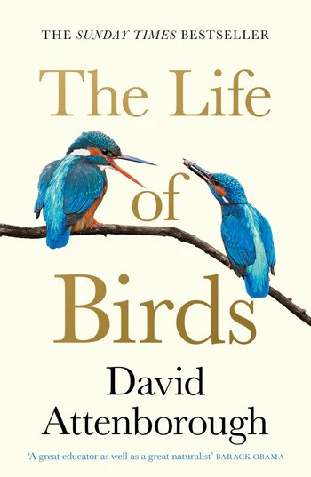 Sir David Attenborough's The Life of Birds in paperback