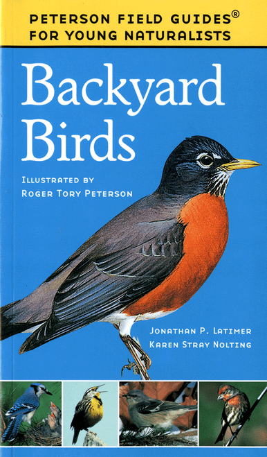 Backyard Birds Peterson Guide to Young Naturalists