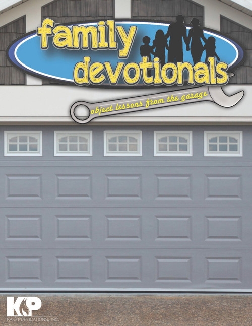 Family Devotionals from the Garage