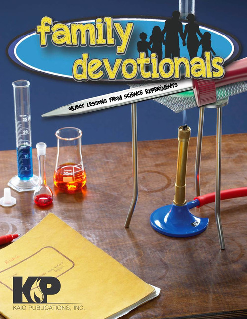 Family Devotionals from Science Experiments
