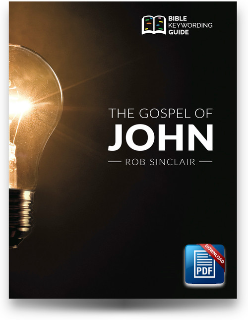 The Gospel of John: Bible Keywording Guide (Digital Download) Copyright Protected