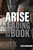 Arise: Leading By the Book