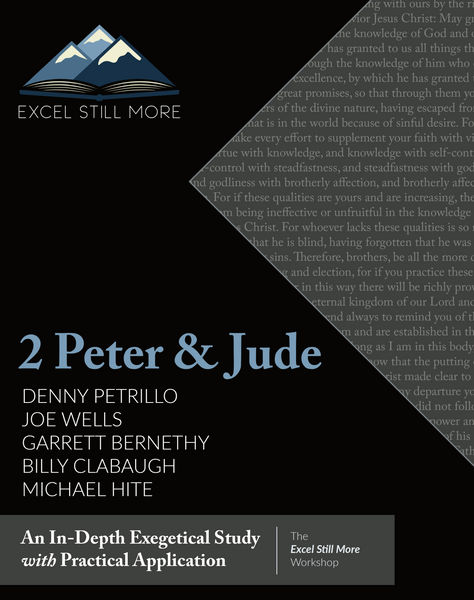 EXCEL STILL MORE BIBLE WORKSHOP: 2 Peter and Jude