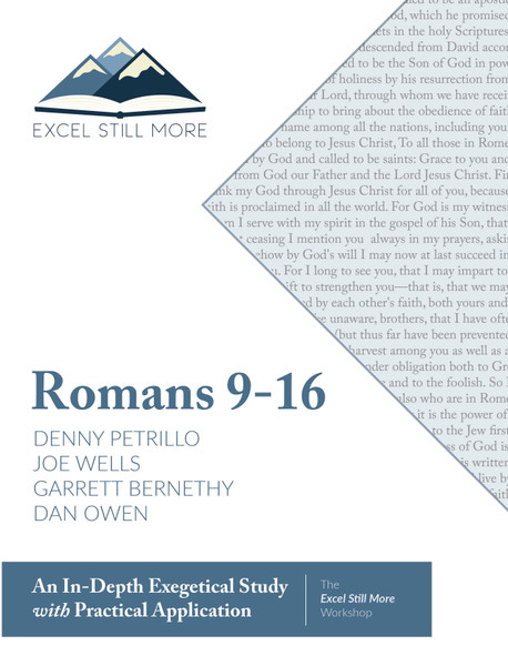 EXCEL STILL MORE BIBLE WORKSHOP: Romans 9-16
