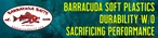 Barracuda Baits; Making Durable Plastic Baits w/o Sacrificing Performance