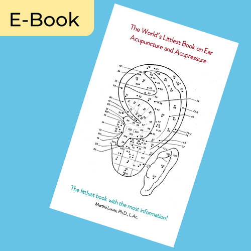 The World’s Littlest Book on Ear Acupuncture and Acupressure (E-Book)
