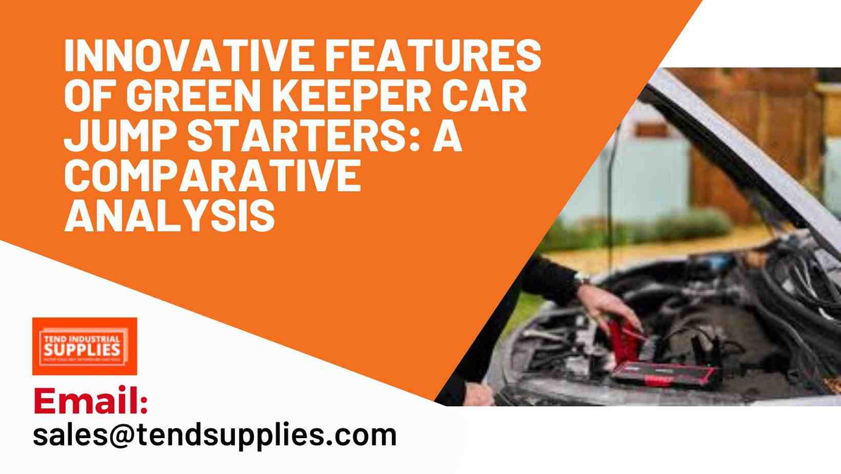 ​Innovative Features of Green Keeper Car Jump Starters: A Comparative Analysis