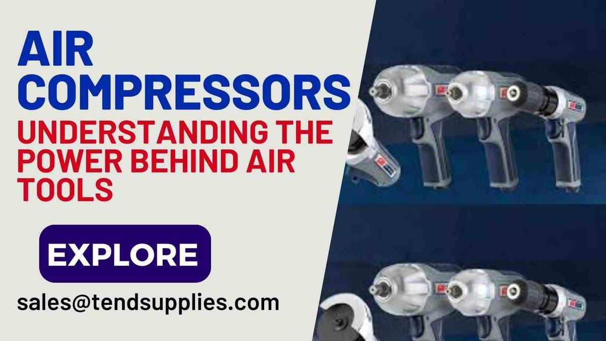 Air Compressors: Types, Uses, Selection Tips and Understanding the Power Behind Air Tools