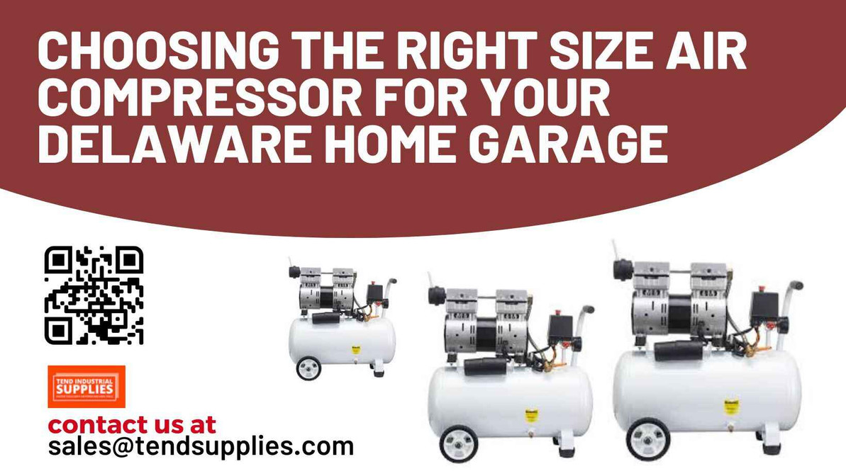 Choosing the Right Size Air Compressor for Your Delaware Home Garage