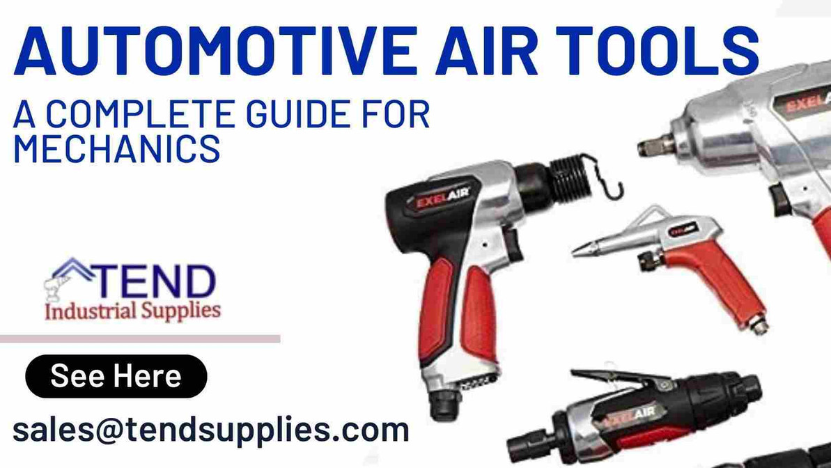 Automotive Air Tools: A Complete Guide for Mechanics