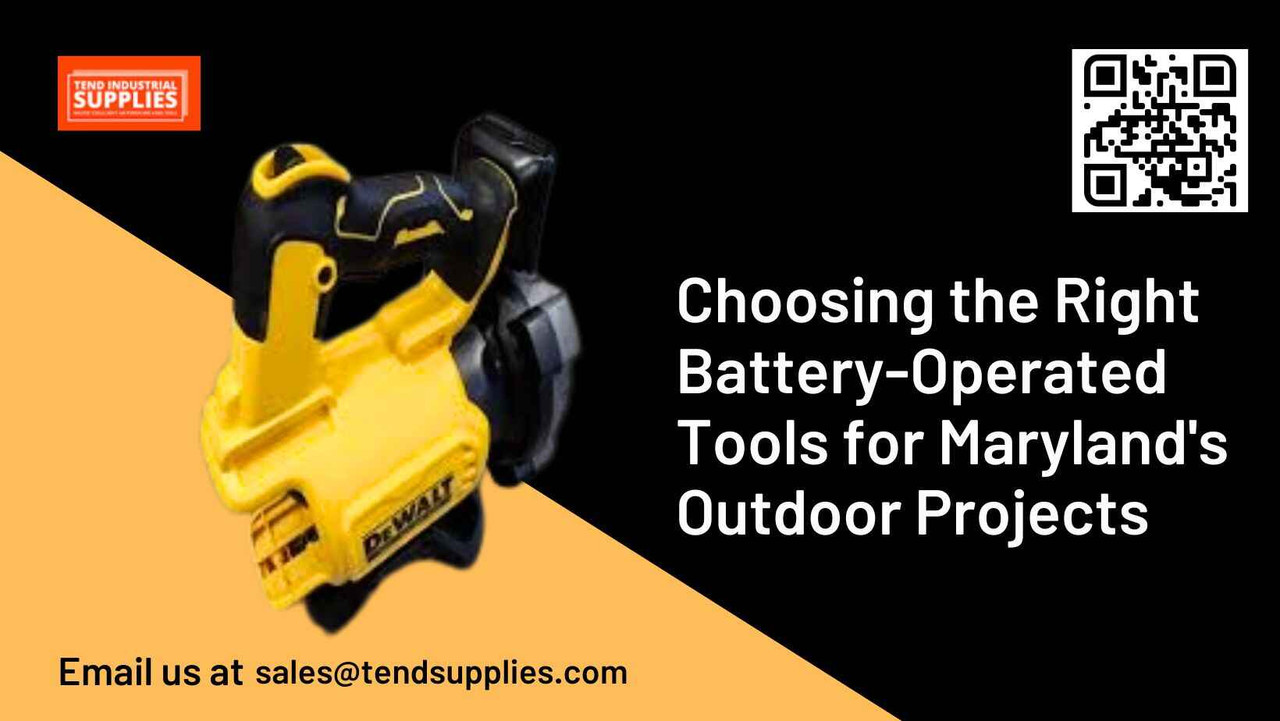 ​Choosing the Right Battery-Operated Tools for Maryland's Outdoor Projects