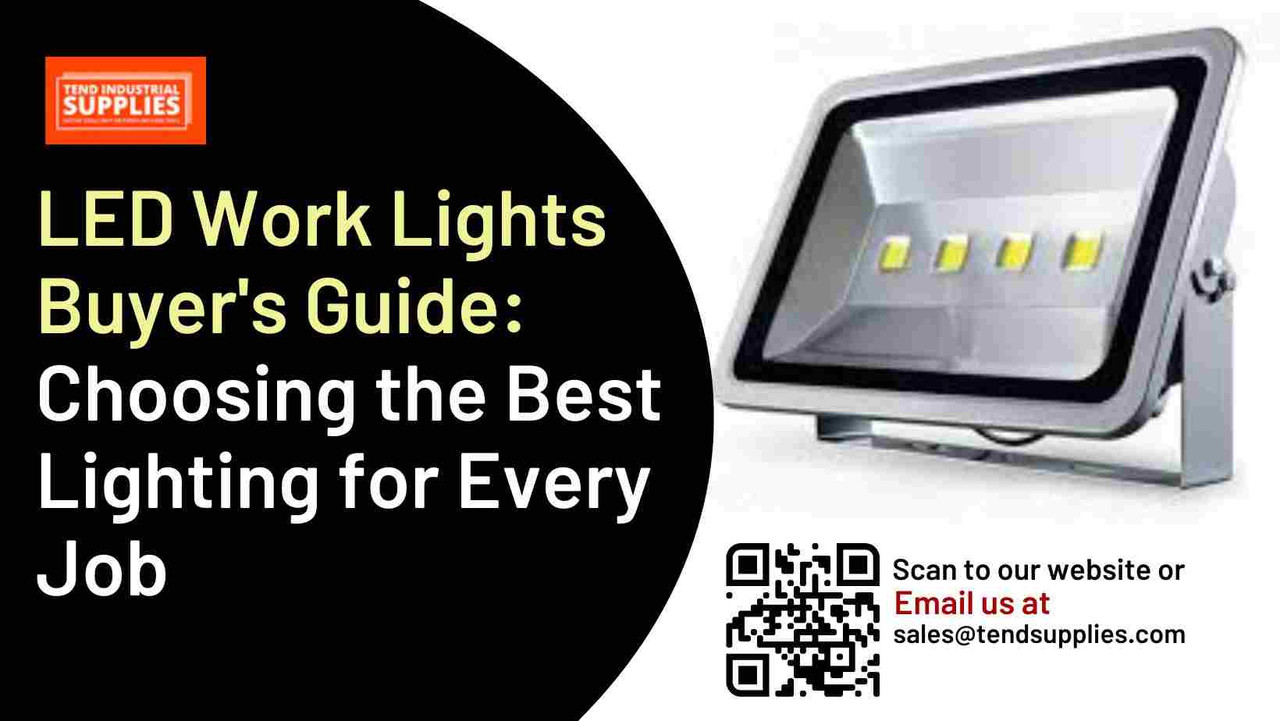 LED Work Lights Buyer's Guide: Choosing the Best Lighting for Every Job LED Work Lights Buyer's Guide: Choosing the Best Lighting for Every Job