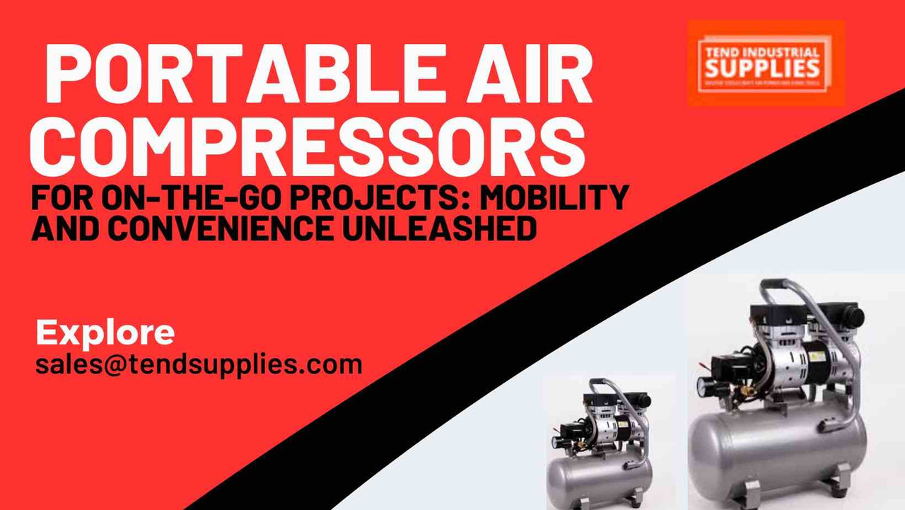 Portable Air Compressors for On-the-Go Projects: Mobility and Convenience Unleashed Portable Air Compressors for On-the-Go Projects: Mobility and Convenience Unleashed