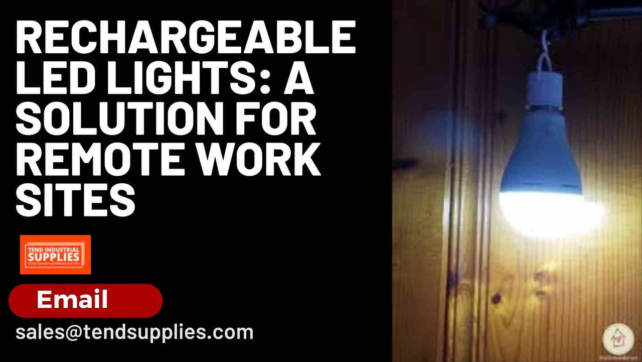 Rechargeable LED Lights: A Solution for Remote Work Sites Rechargeable LED Lights: A Solution for Remote Work Sites