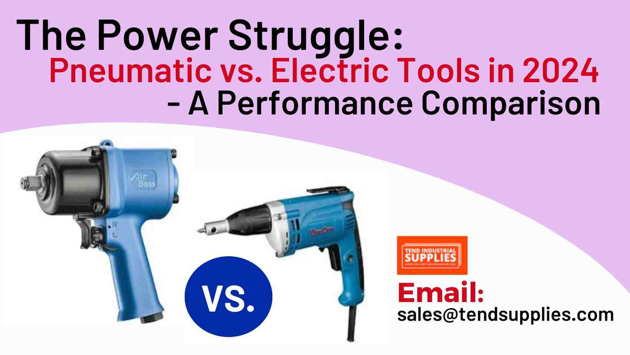 The Power Struggle: Pneumatic vs. Electric Tools in 2024 - A Performance Comparison The Power Struggle: Pneumatic vs. Electric Tools in 2024 - A Performance Comparison