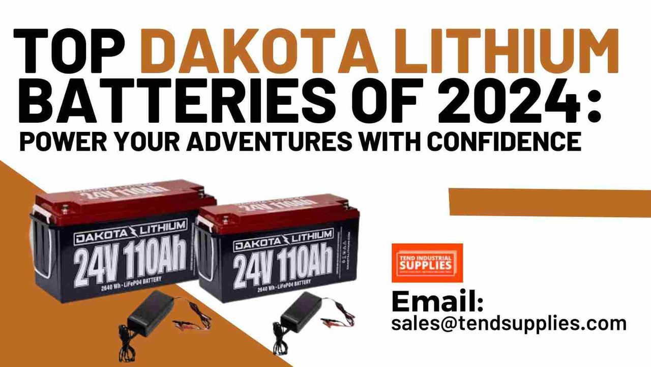 ​Top Dakota Lithium Batteries of 2024: Power Your Adventures with Confidence
