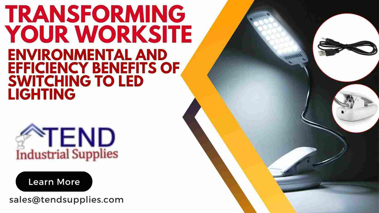 Transforming Your Worksite: Environmental and Efficiency Benefits of Switching to LED Lighting Transforming Your Worksite: Environmental and Efficiency Benefits of Switching to LED Lighting