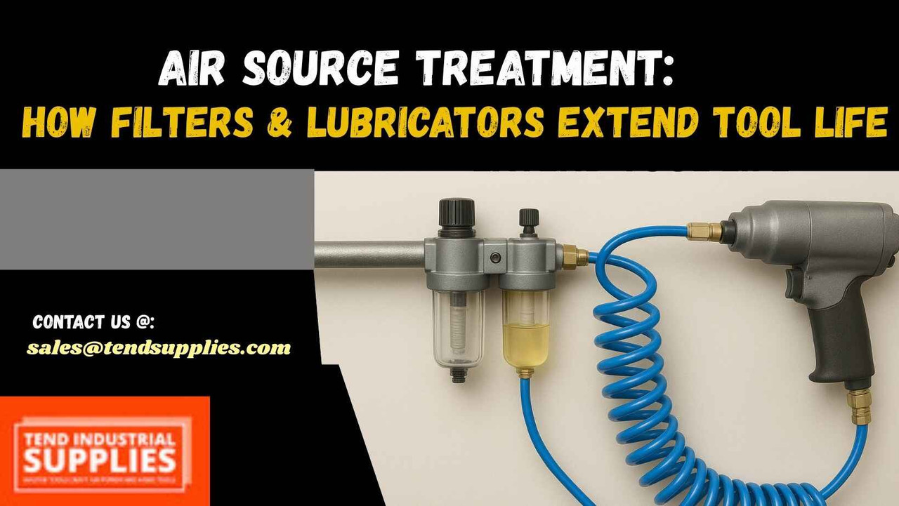 Air Source Treatment: How Filters & Lubricators Extend Tool Life (The Ultimate FRL Guide)