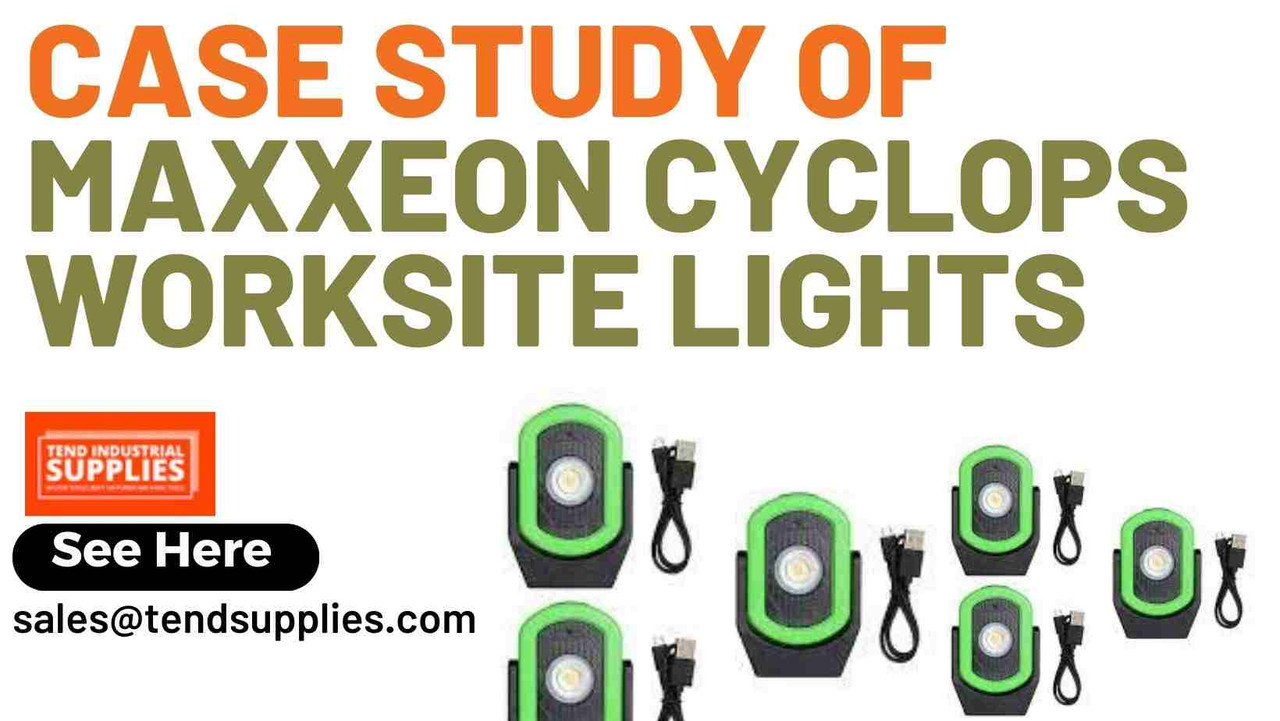 Case study of Maxxeon Cyclops Worksite Lights  Case study of Maxxeon Cyclops Worksite Lights