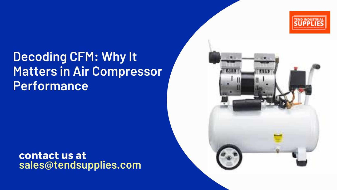 Decoding CFM: Why It Matters in Air Compressor Performance
