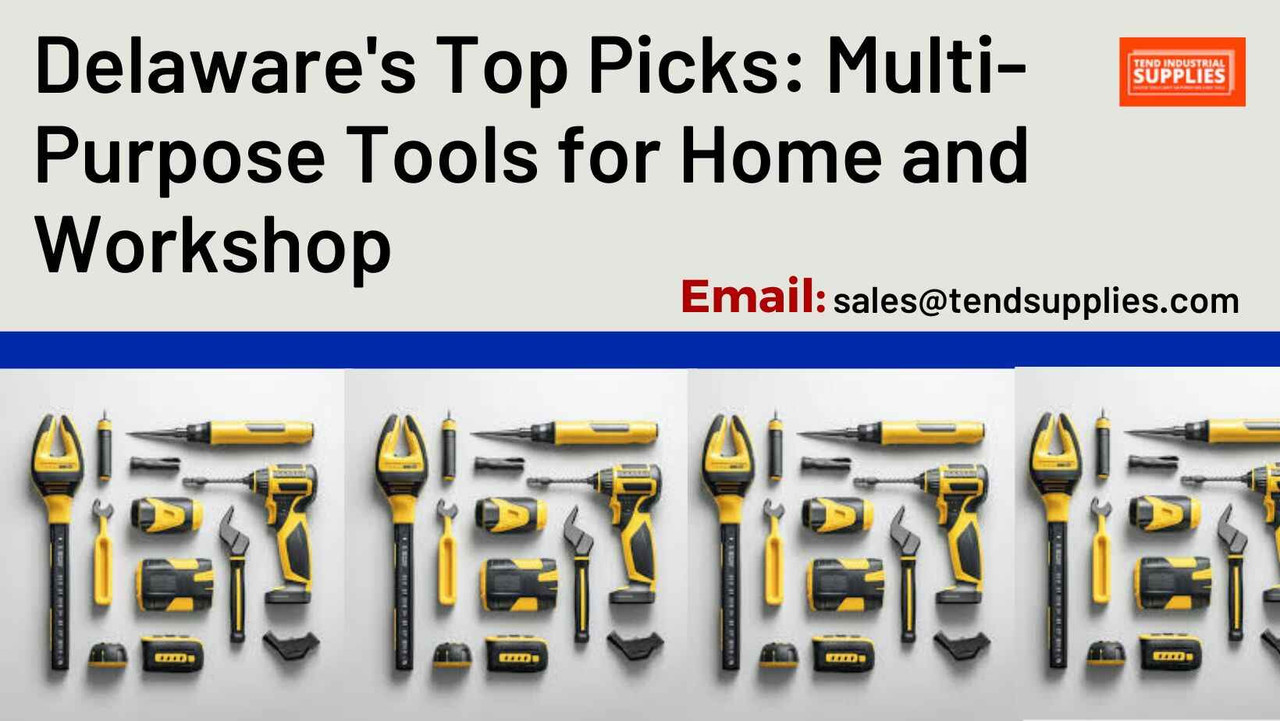Delaware's Top Picks: Multi-Purpose Tools for Home and Workshop