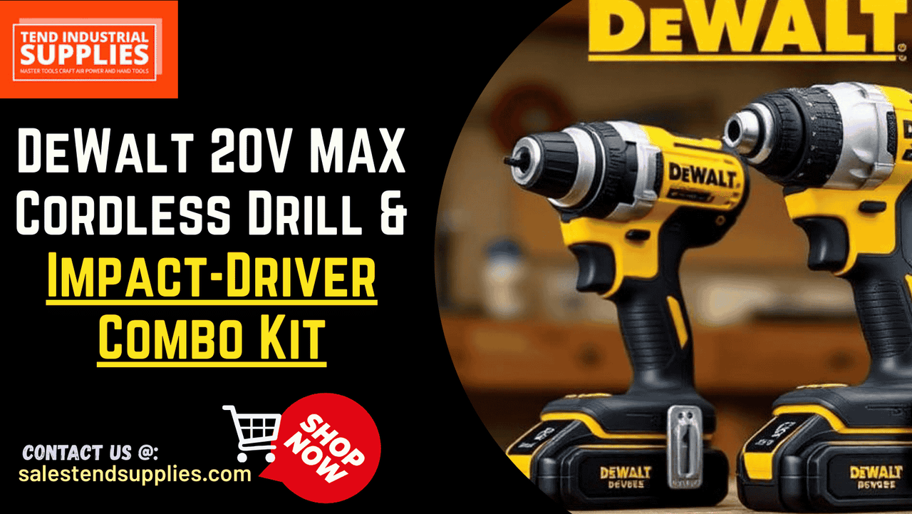 DeWalt 20V MAX Cordless Drill & Impact-Driver Combo Kit: The Ultimate Power Pair for DIY and Pro Use