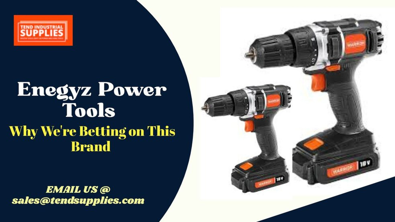 Enegyz Power Tools – Why We're Betting on This Brand in 2025 Enegyz Power Tools – Why We're Betting on This Brand in 2025