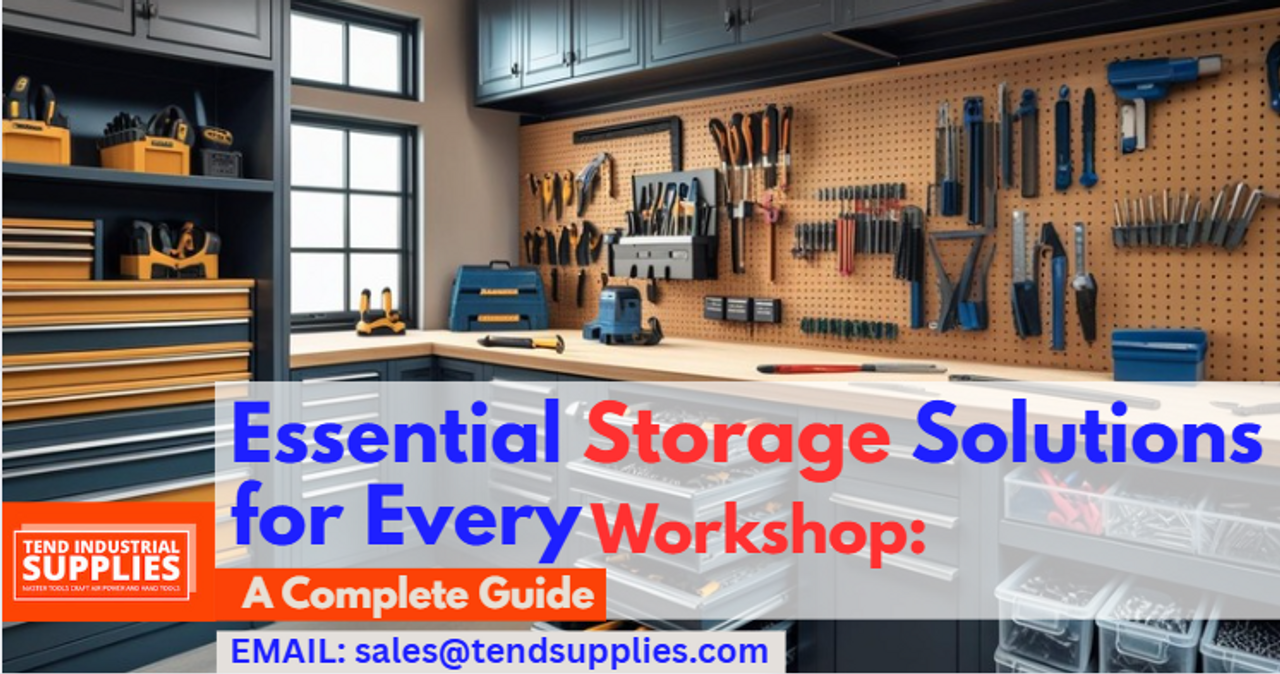 Essential Storage Solutions for Every Workshop: A Complete Guide