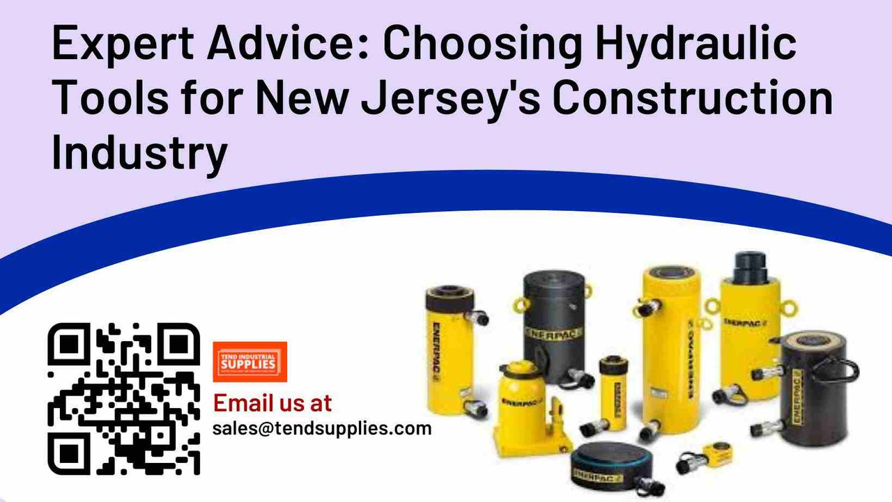 Expert Advice: Choosing Hydraulic Tools for New Jersey's Construction Industry