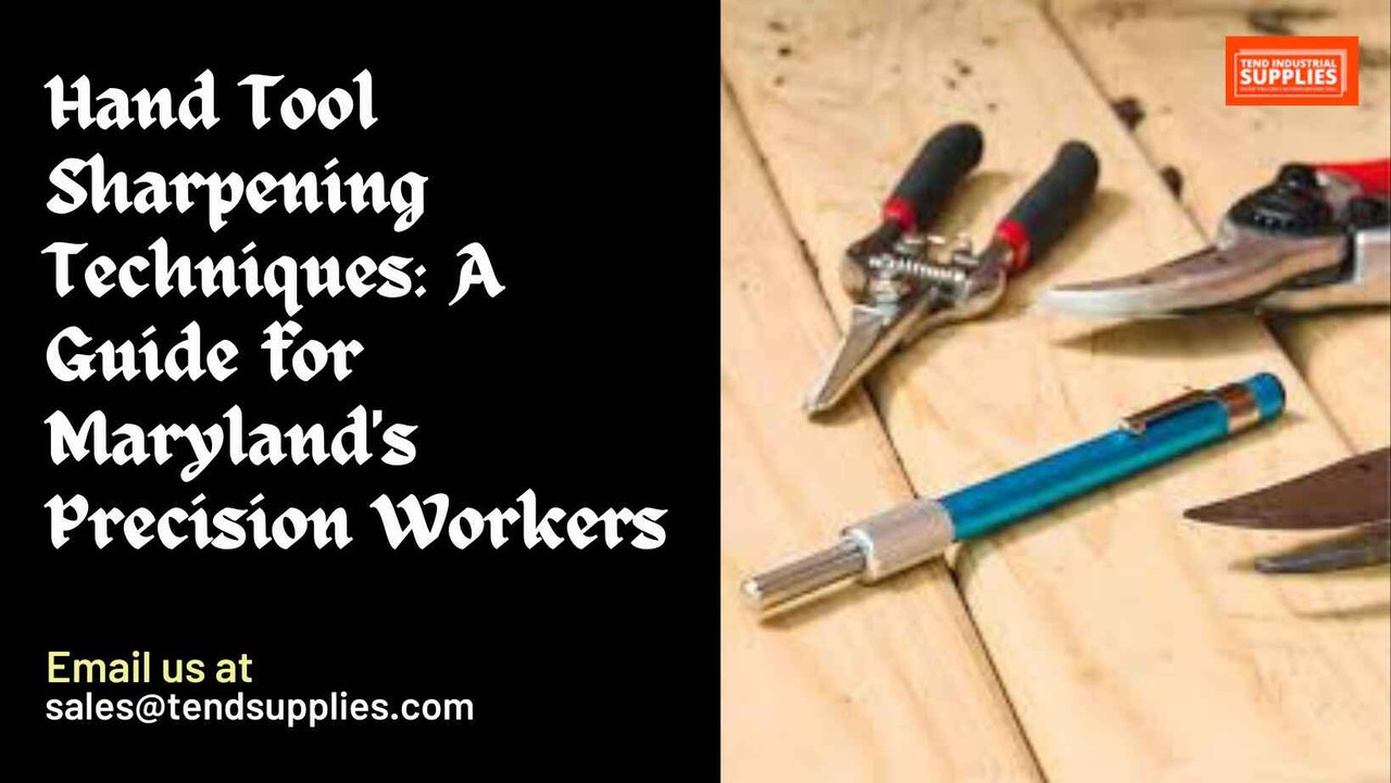 Hand Tool Sharpening Techniques: A Guide for Maryland's Precision Workers